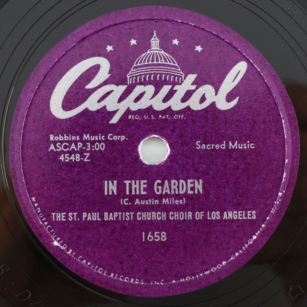 St. Paul Baptist Church Choir - In The Garden/He's A Friend Of Mine 78rpm Record